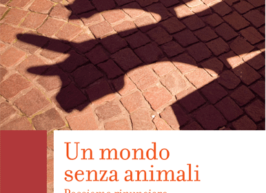 Come vivremmo senza gli animali?